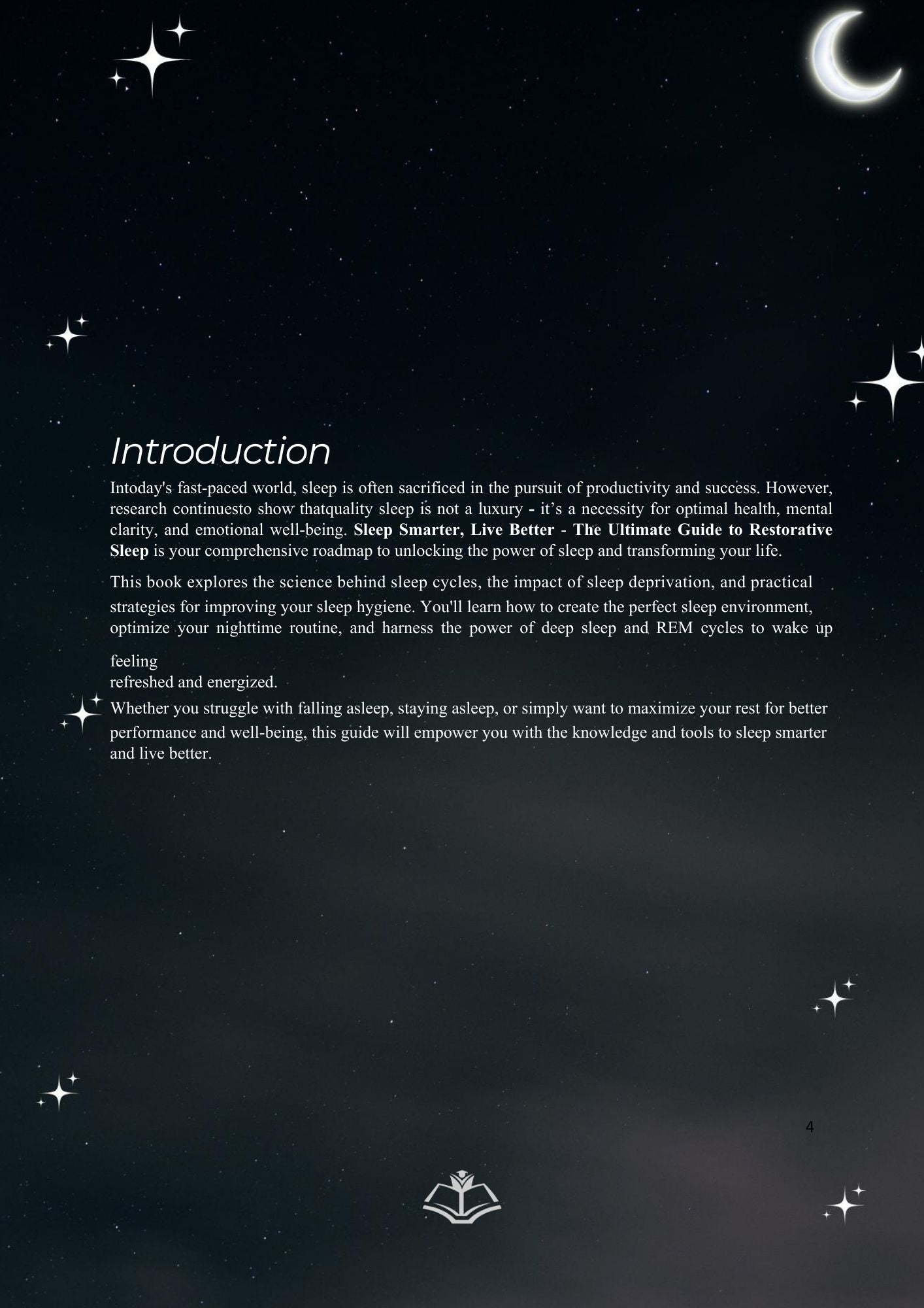 Sleep Smarter, Live better